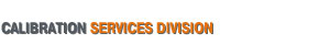 Calibration Services Division 